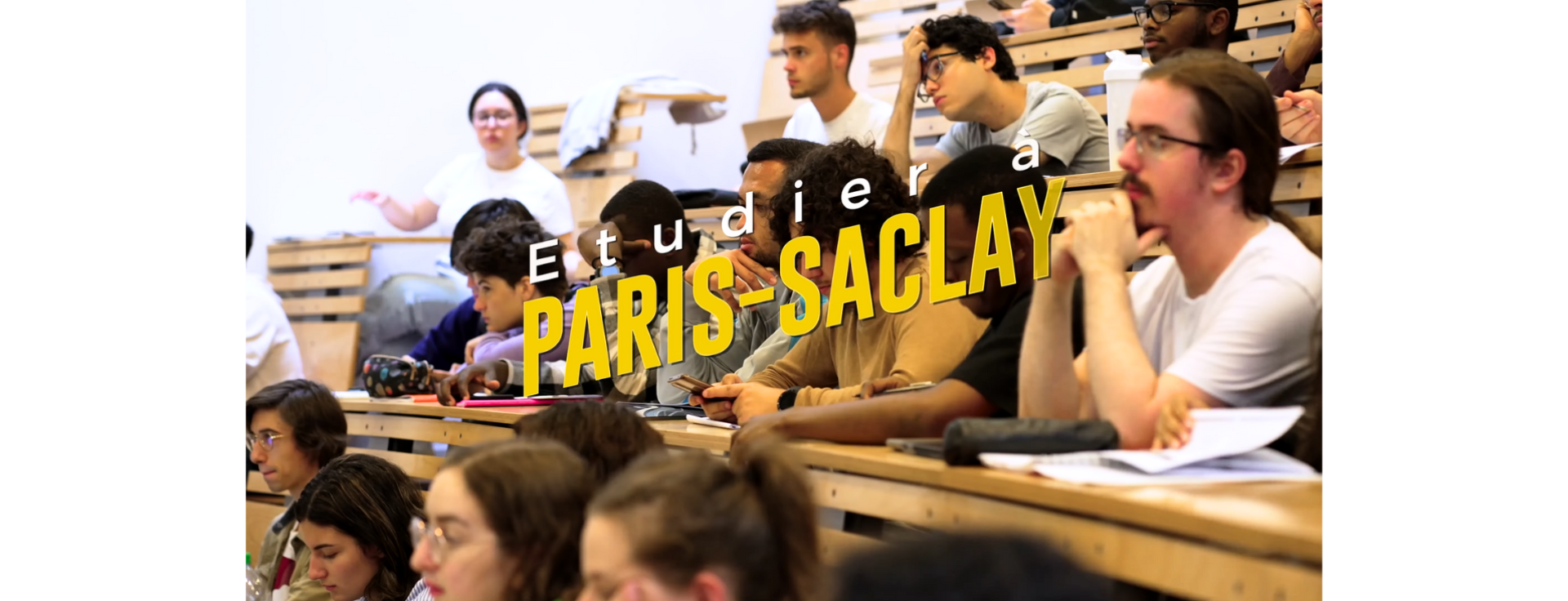 Video : Discover the Paris-Saclay scientific excellence cluster