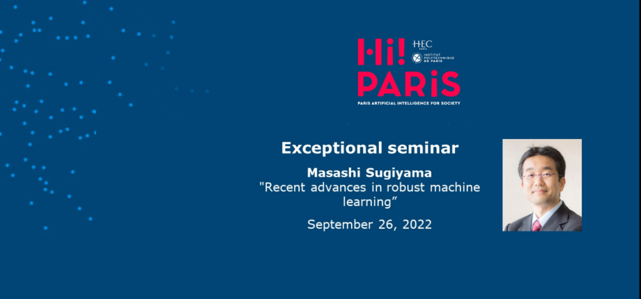 Hi! PARIS - Seminar "Recent advances in robust machine learning" with Masashi Sugiyama