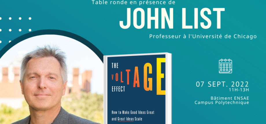 Conférence avec John List (U Chicago) sur l'Évaluation des politiques publiques