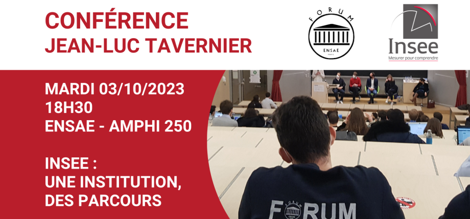 Conférence 03/10 : Jean-Luc Tavernier, DG de l'Insee et alumni X-ENSAE