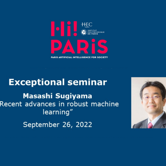 Hi! PARIS - Seminar "Recent advances in robust machine learning" with Masashi Sugiyama