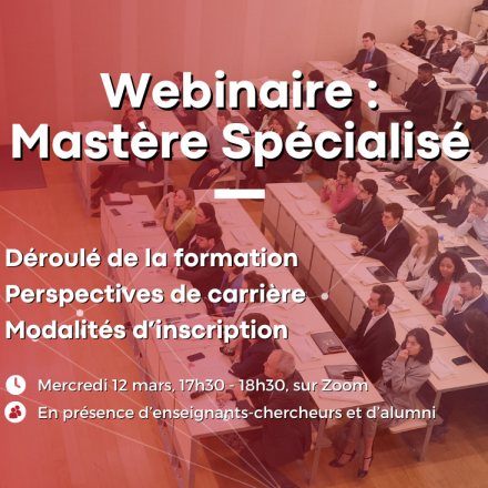 Admission en Mastère Spécialisé : webinaire mercredi 12 mars, 17h30