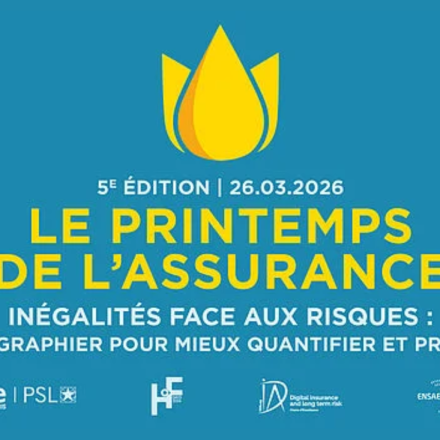 5ème Printemps de l'Assurance le 26 mars 2026 : "Inégalités face aux risques"