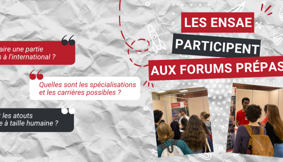 Échangez avec les élèves de l'ENSAE Paris lors des forums prépa !