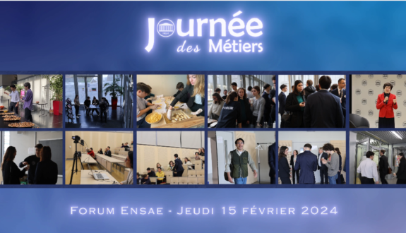Journée des métiers 2024 : Rencontre avec des alumni pour découvrir les métiers possibles à l'ENSAE Paris